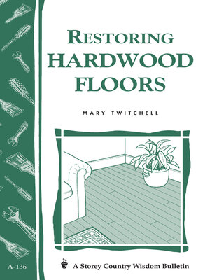 cover image of Restoring Hardwood Floors